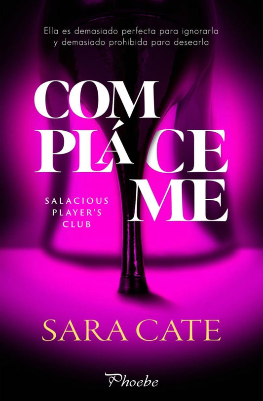 Compláceme- Sara Cate