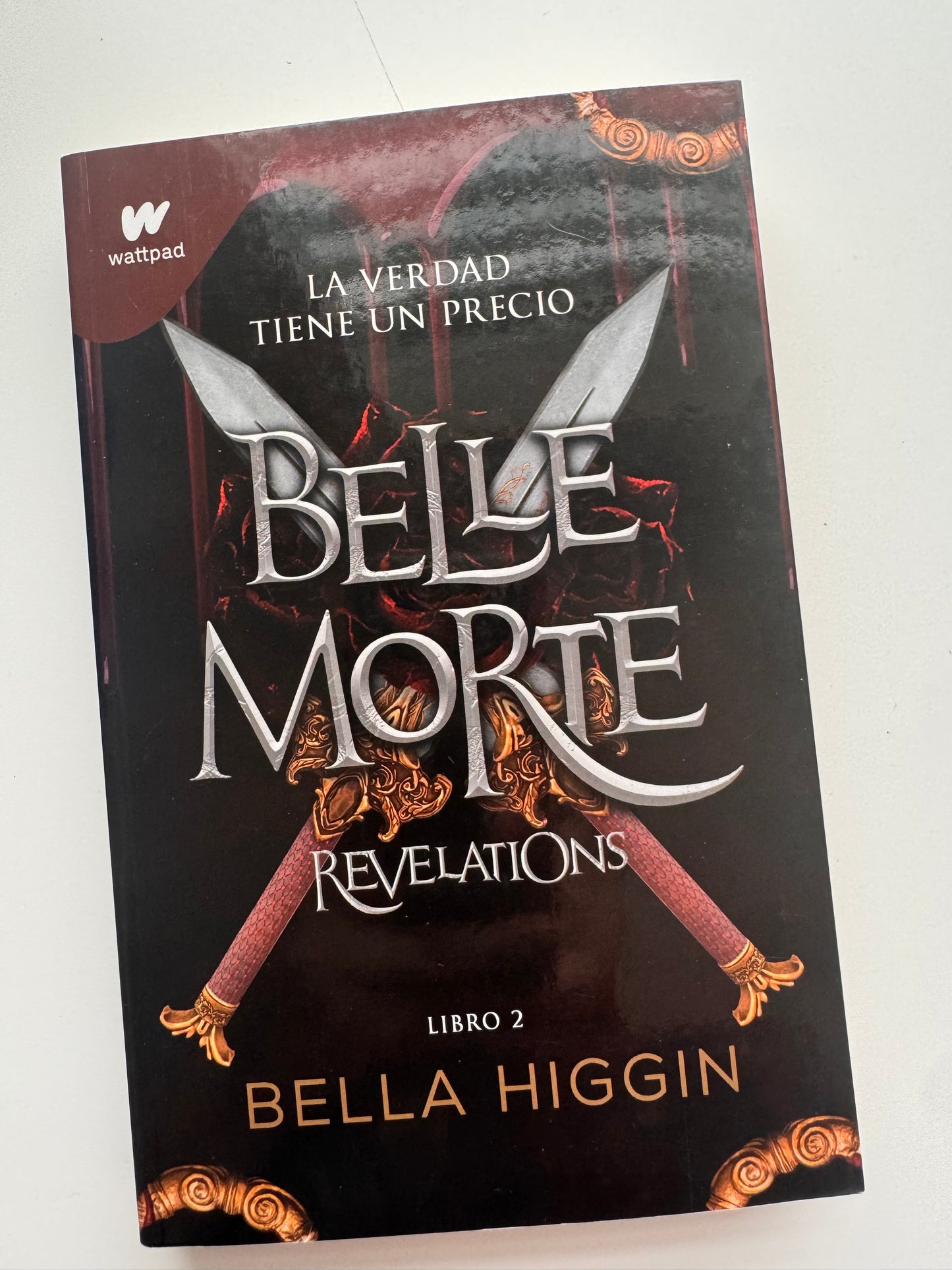 La verdad tiene un precio(Belle Morte #2 - (libro usado o donado)
