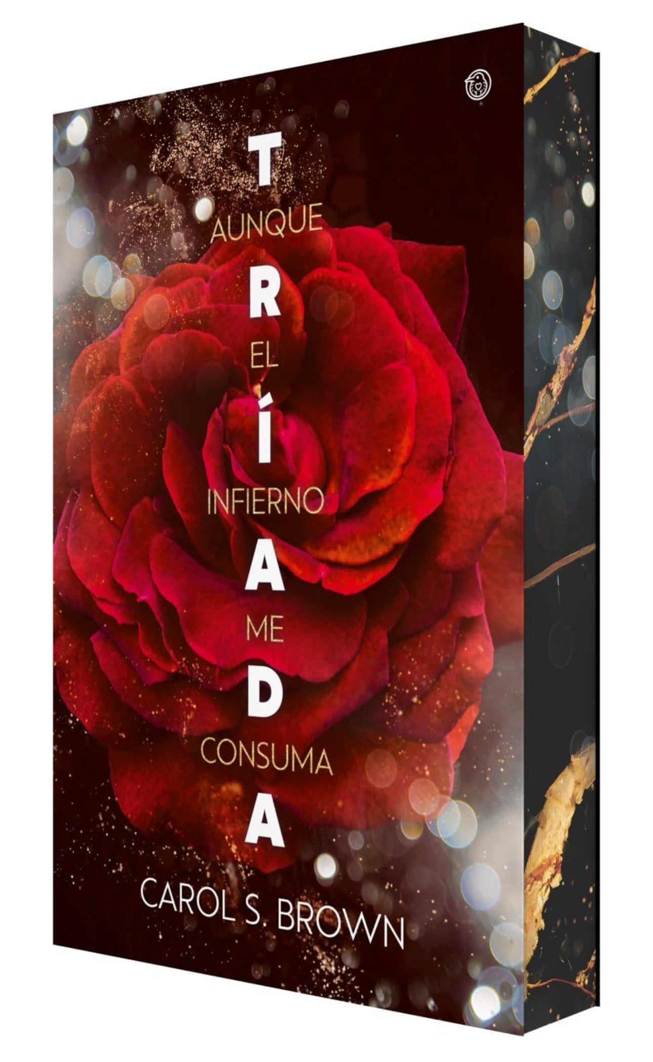 Aunque el infierno me consuma (Tríada 1)- Carol S. Brown