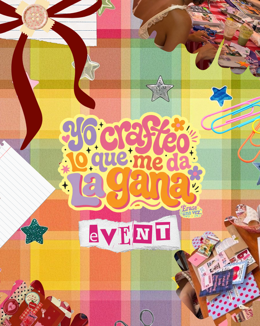 Yo crafteo lo que me da la gana- Event
