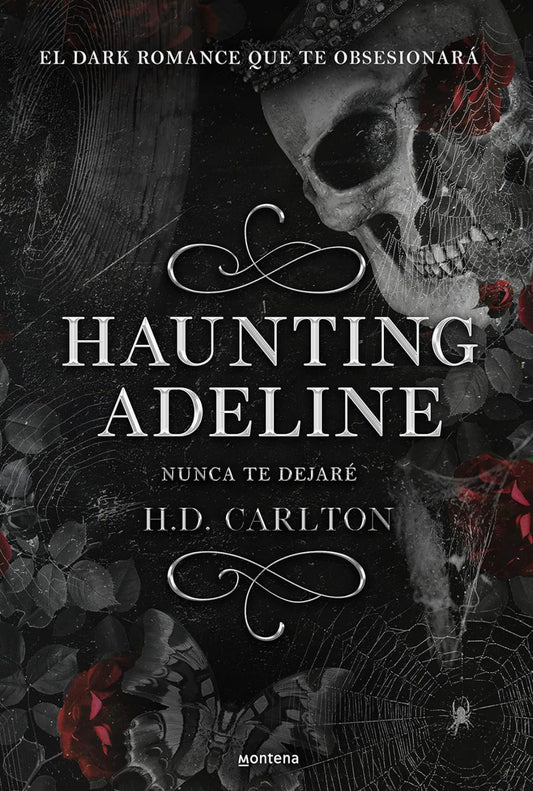 Haunting Adeline (Nunca te dejaré)- H.D Carlton