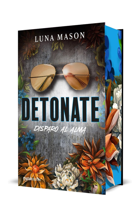 Detonate. Disparo al alma: 2- Luna Mason