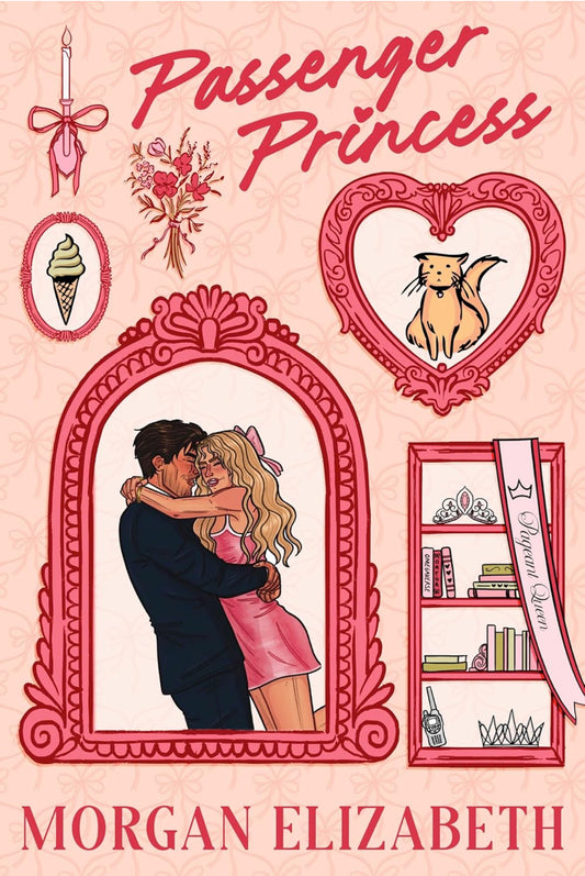 Passenger Princess:(Edición firmada por autora)- Morgan Elizabeth