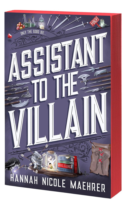 Assistant to the villain- Hannah Nicole Maehrer