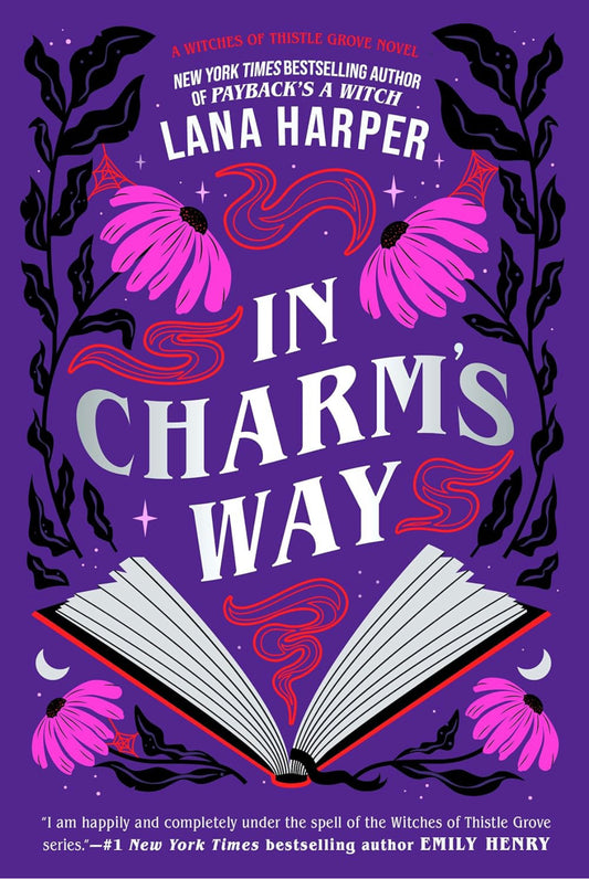 In Charm's Way (The Witches of Thistle Grove), Harper, Lana