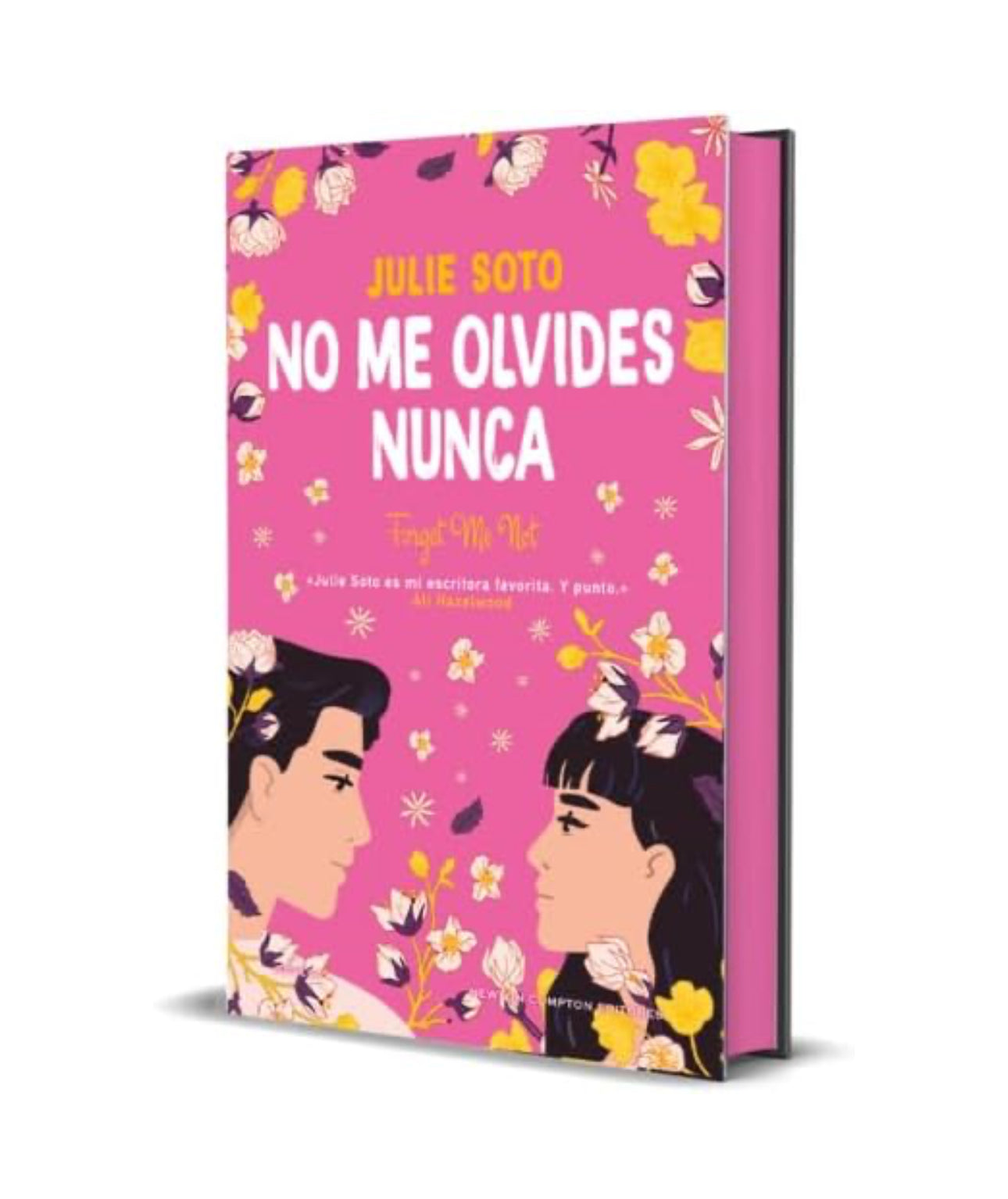 No me olvides nunca- Julie Soto