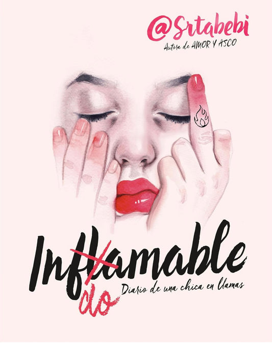 Indomable: Diario de una chica en llamas- Bebi Fernández