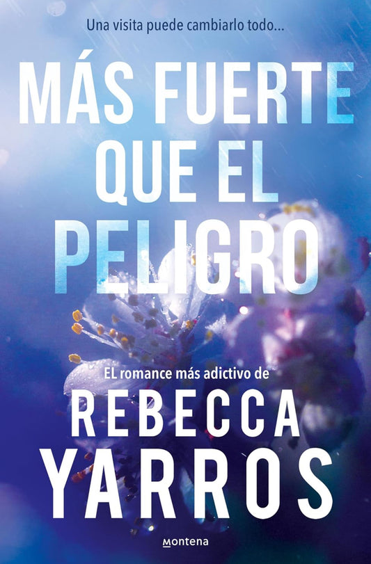 Más fuerte que el peligro (Vuelo y gloria 1) (Spanish Edition)- Rebecca Yarros