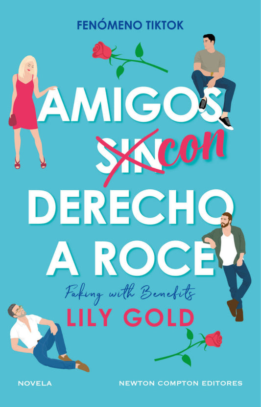 Amigos con derecho a roce- Lily Gold