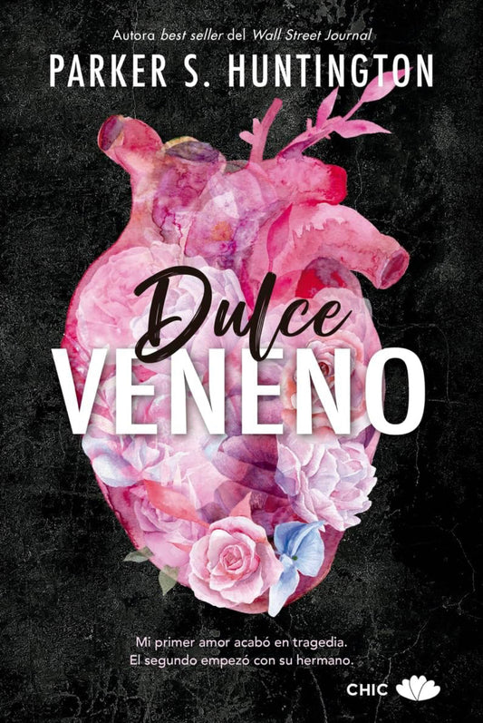 Dulce veneno- Parker S. Huntington