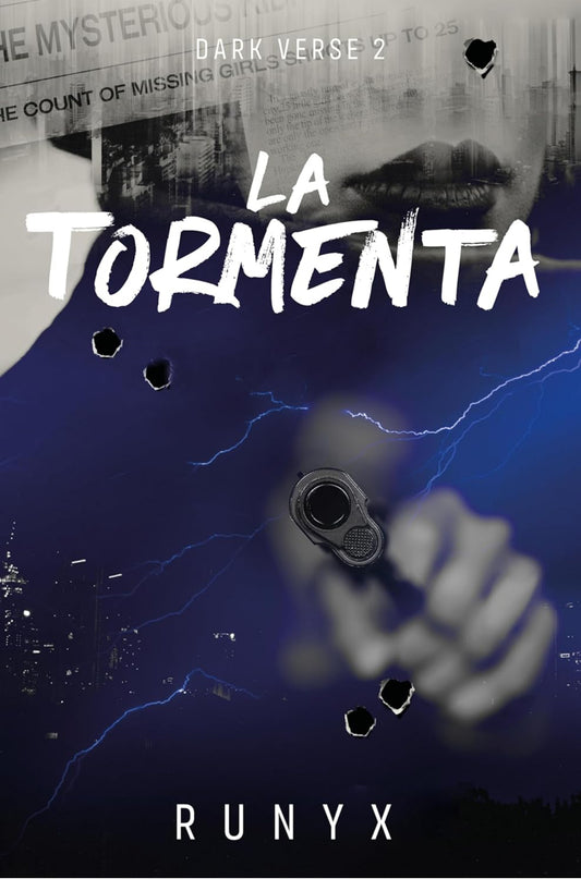 La tormenta (Dark Verse #2)- Runyx