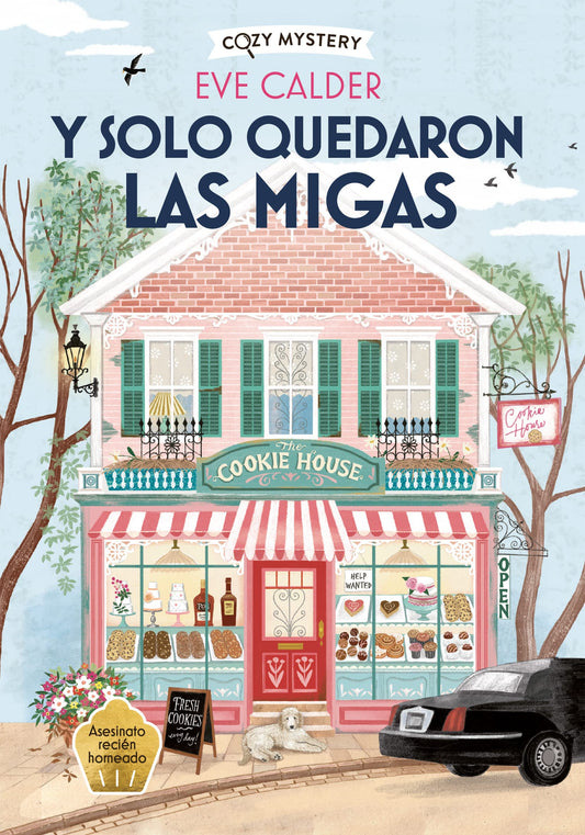 Y solo quedaron las migas- Eve Calder
