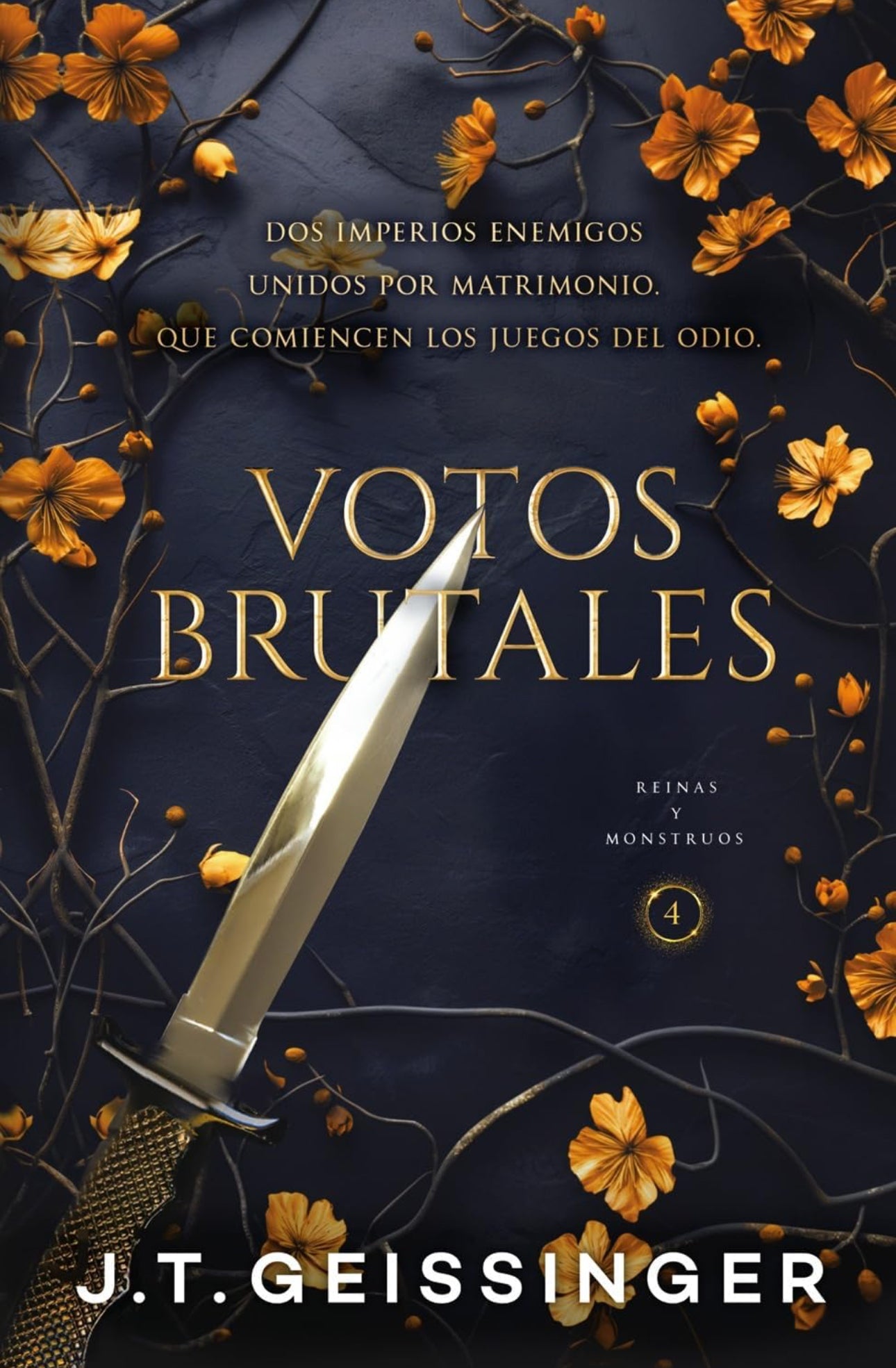 Votos Brutales (reinas y monstruos #4)- J.T. Geissinger