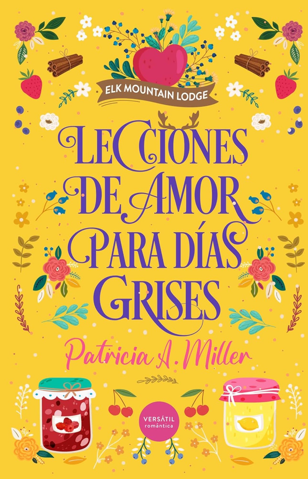 Lecciones de amor para días grises- Patricia A. Miller