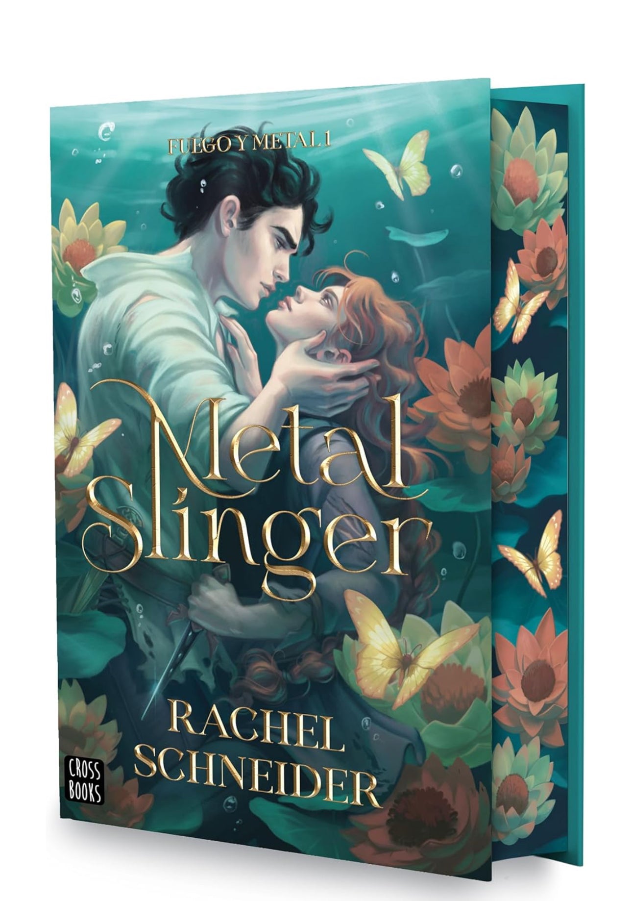 Fuego y metal 1. Metal Slinger- Rachel Schneider