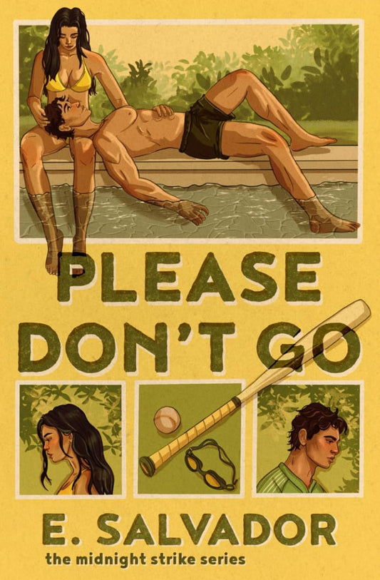 Please Don't Go (The Midnight Strike Series#1)- E. Salvador {Copias firmadas por la autora}