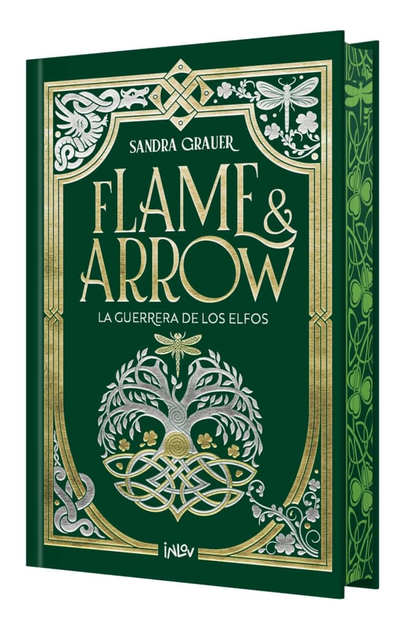 Flame & Arrow:La Guerra de los Elfos - Sandra Grauer