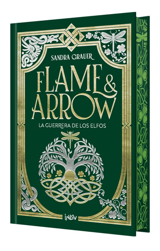 Flame & Arrow:La Guerra de los Elfos - Sandra Grauer