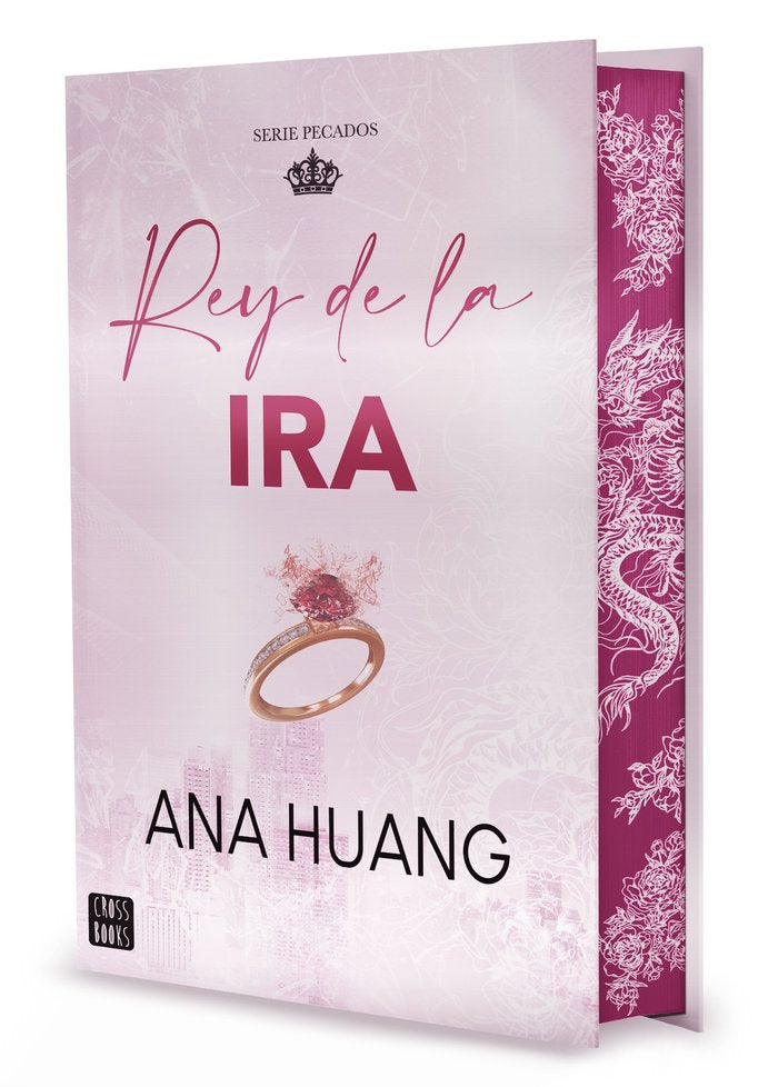 PECADOS 1 REY DE LA IRA (EDICION ESPECIAL)- Ana Huang