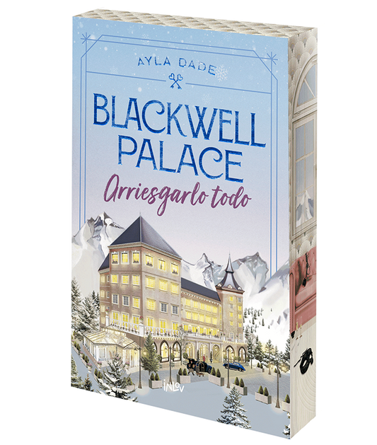 CORAZONES HELADOS #1
Blackwell Palace. Arriesgarlo todo- Ayla Dade