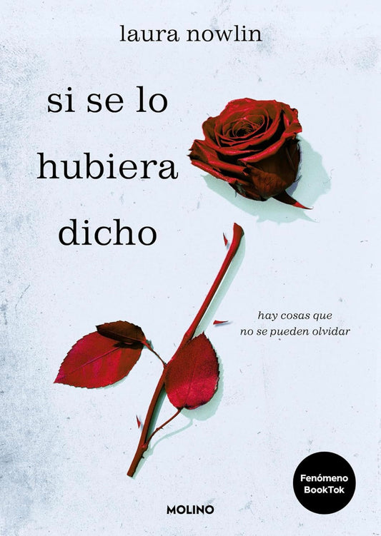 Si se lo hubiera dicho-Laura Nowlin