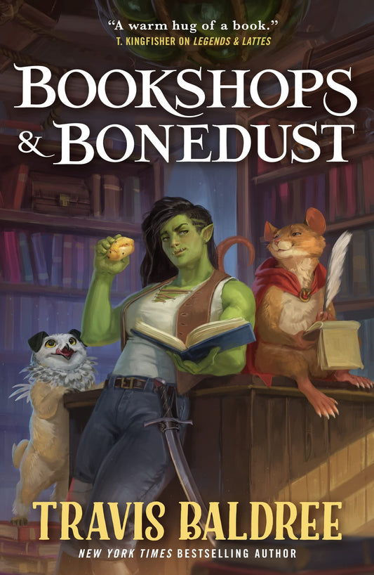 Bookshops & Bonedust (Legends & Lattes #0) - Travis Baldree