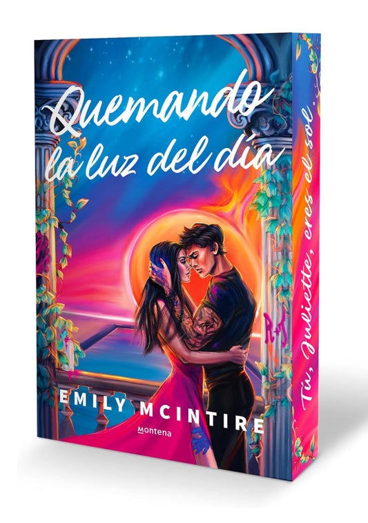 Quemando la luz del día - Emily McIntire