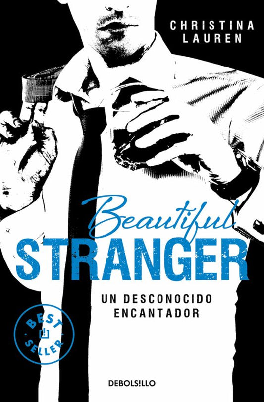 Beautiful stranger “Un desconocido odioso” #2- Christina Lauren