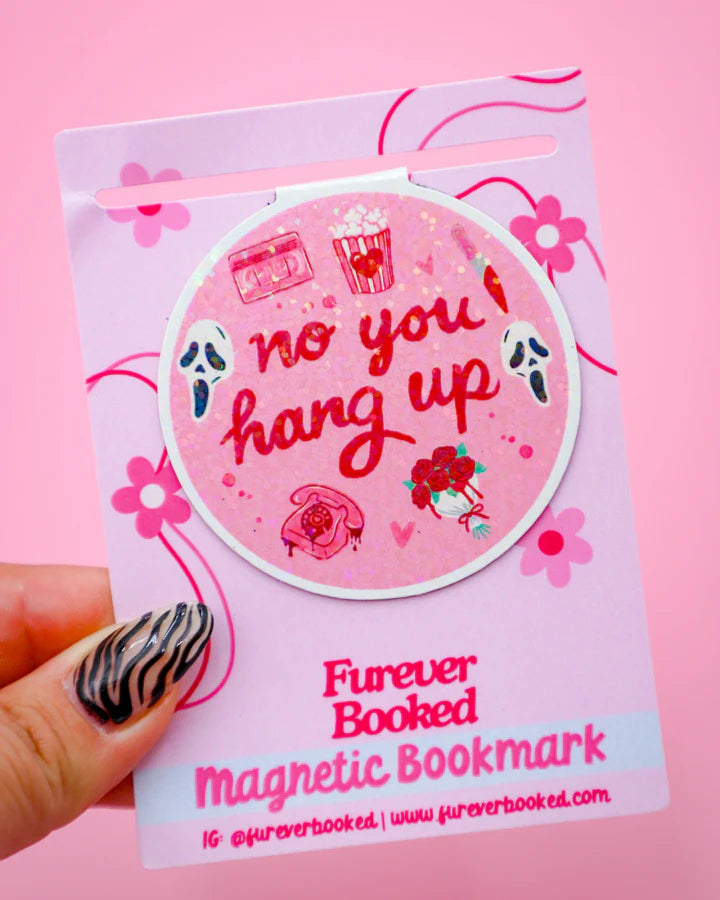 No You Hang Up- Bookmark magnético