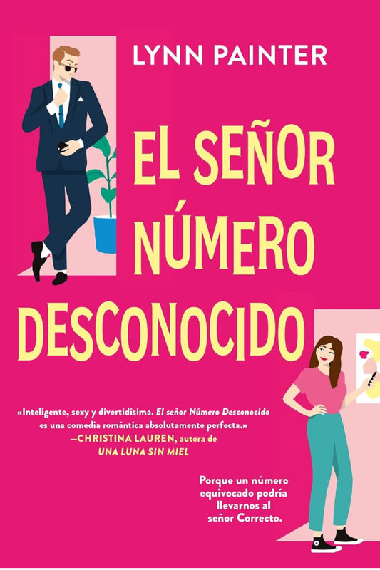 Él señor numero desconocido- Lynn Painter