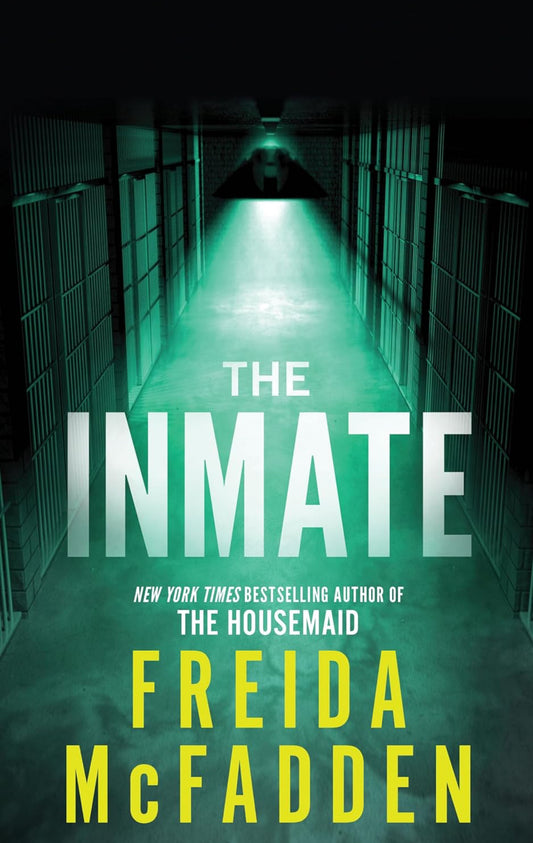 The inmate- Freída McFadden