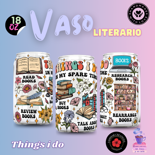 Things i do…- Vaso literario