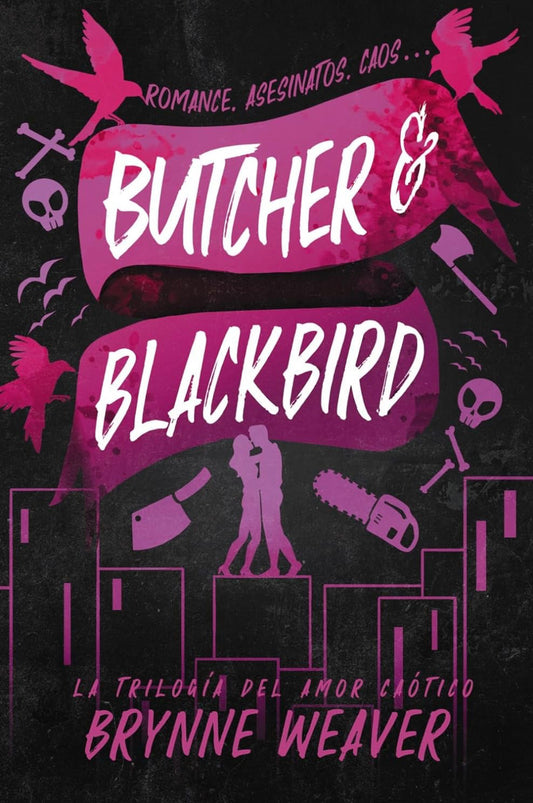 Butcher y Blackbird (español) - Brynne Weaver