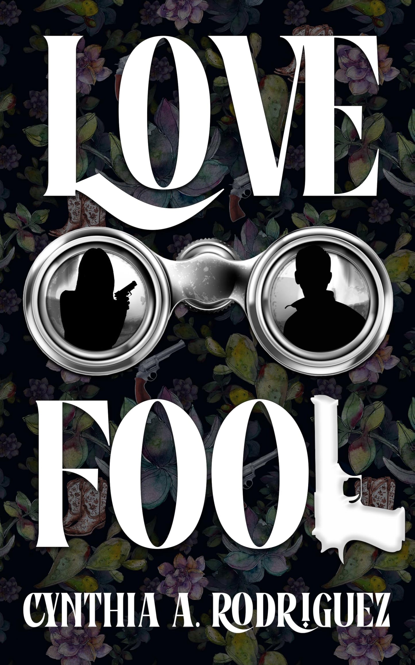 Love Fool- Cynthia A. Rodríguez