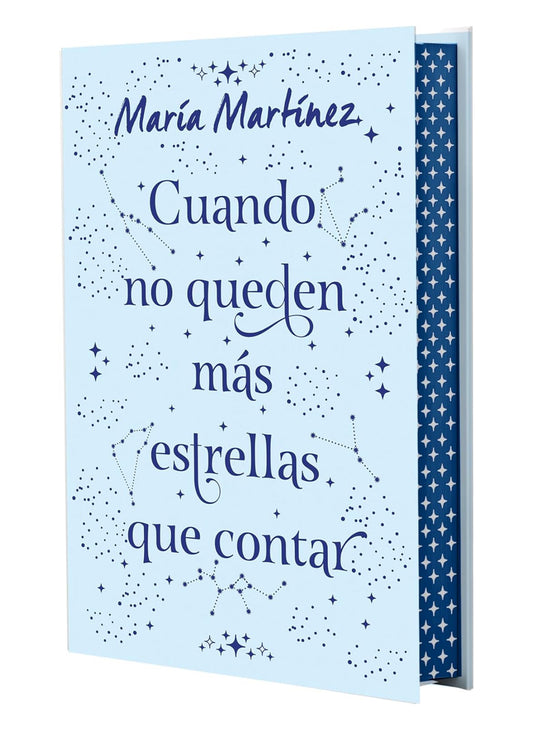 Cuando no queden más estrellas que contar (Edición especial)-María Martínez