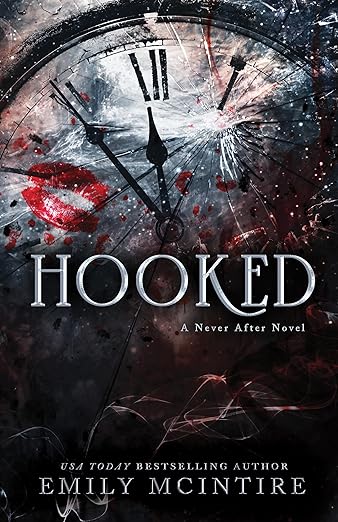 Hooked (Never After #1) - Emily McIntire
