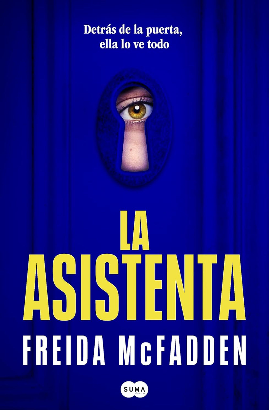 LA ASISTENTA -Freida Mcfadden