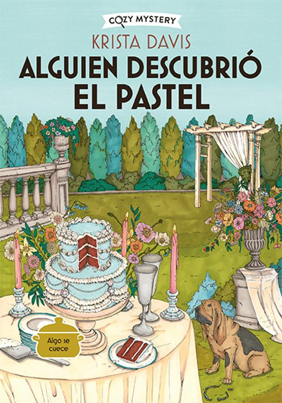 Alguien Descubrió El Pastel COZY MYSTERY- Krista Davis