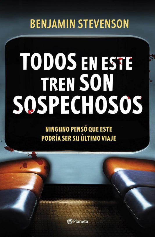 Todos en este tren son sospechosos- Benjamin Stevenson