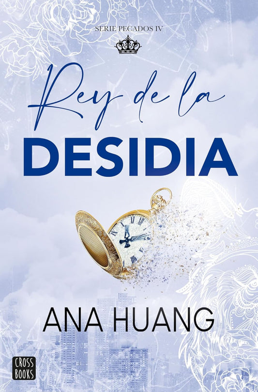 Pecados 4. Rey de la desidia.- Ana Huang(Tapa Blanda)