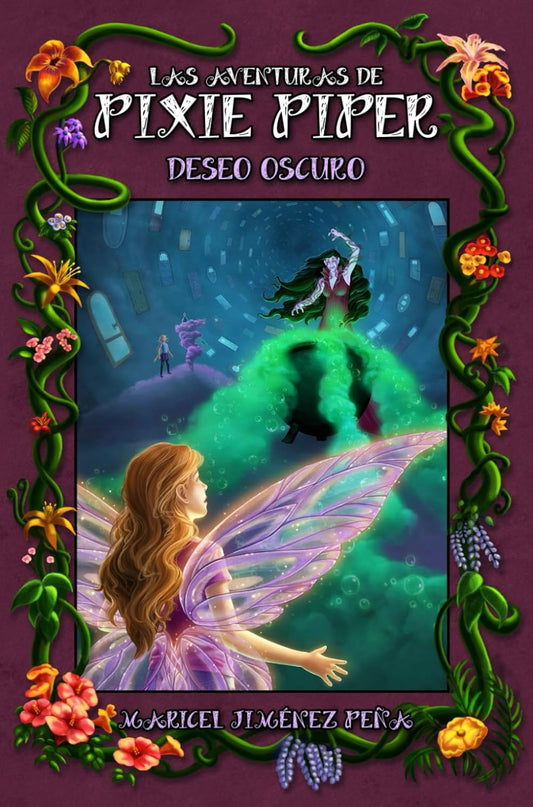Deseo Oscuro (Pixie piper #3)- Maricel Jiménez Peña