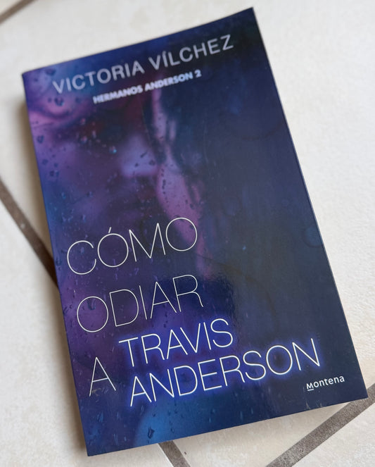 Como odiar a Travis Anderson- (libro usado o donado)