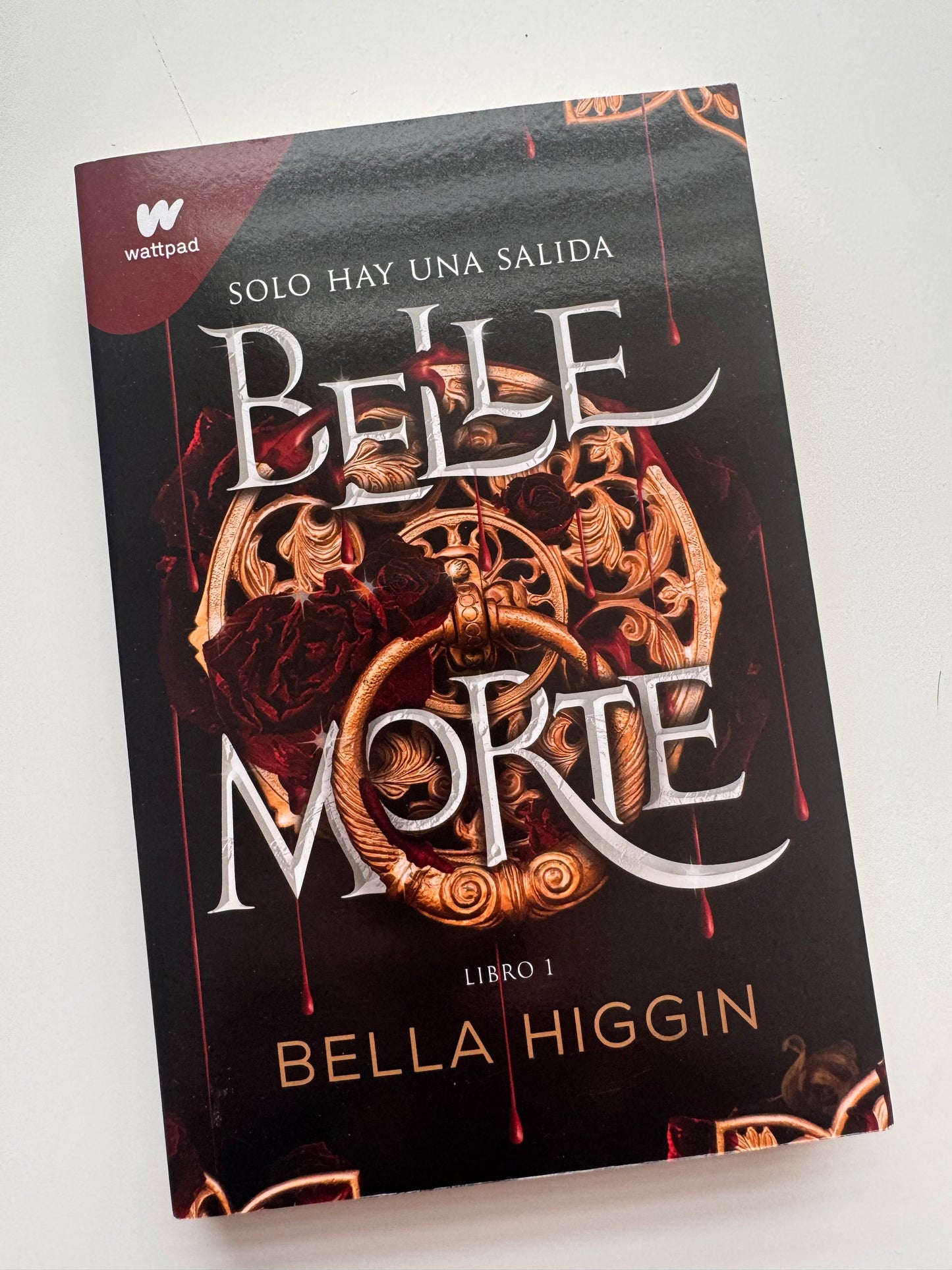 Sólo hay una salida(Belle Morte #1 - (libro usado o donado)