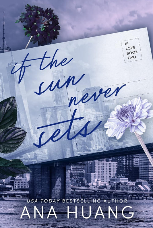 If the Sun Never Sets- Ana Huang
