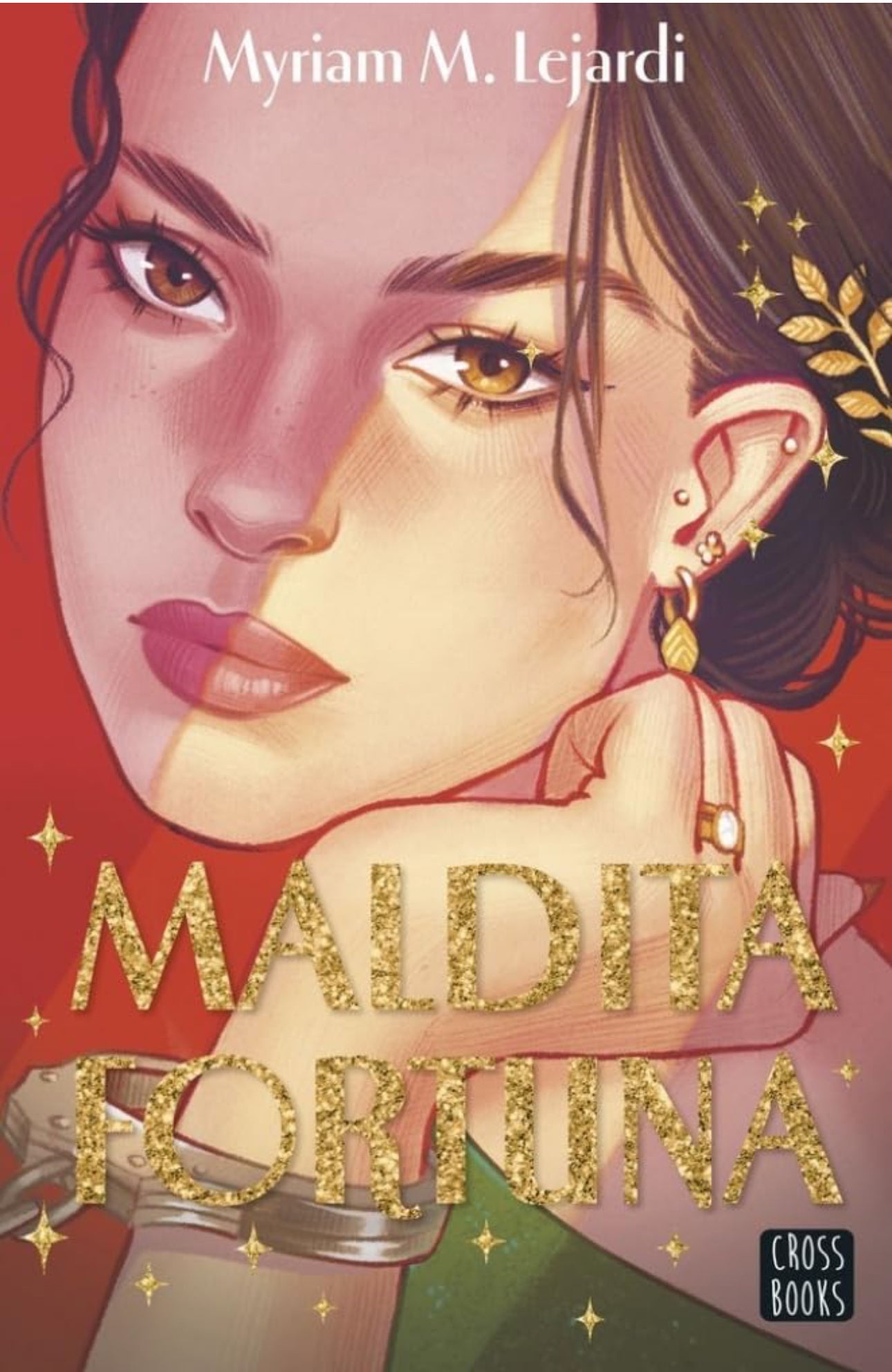 Maldita fortuna- Myriam M. Lejardi