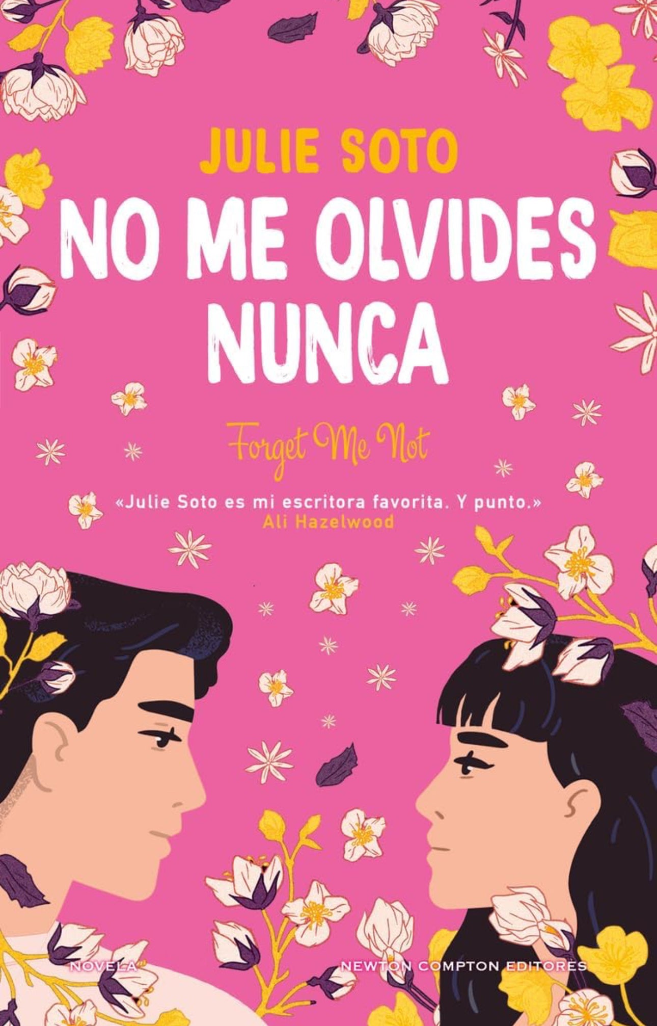 No me olvides nunca- Julie Soto