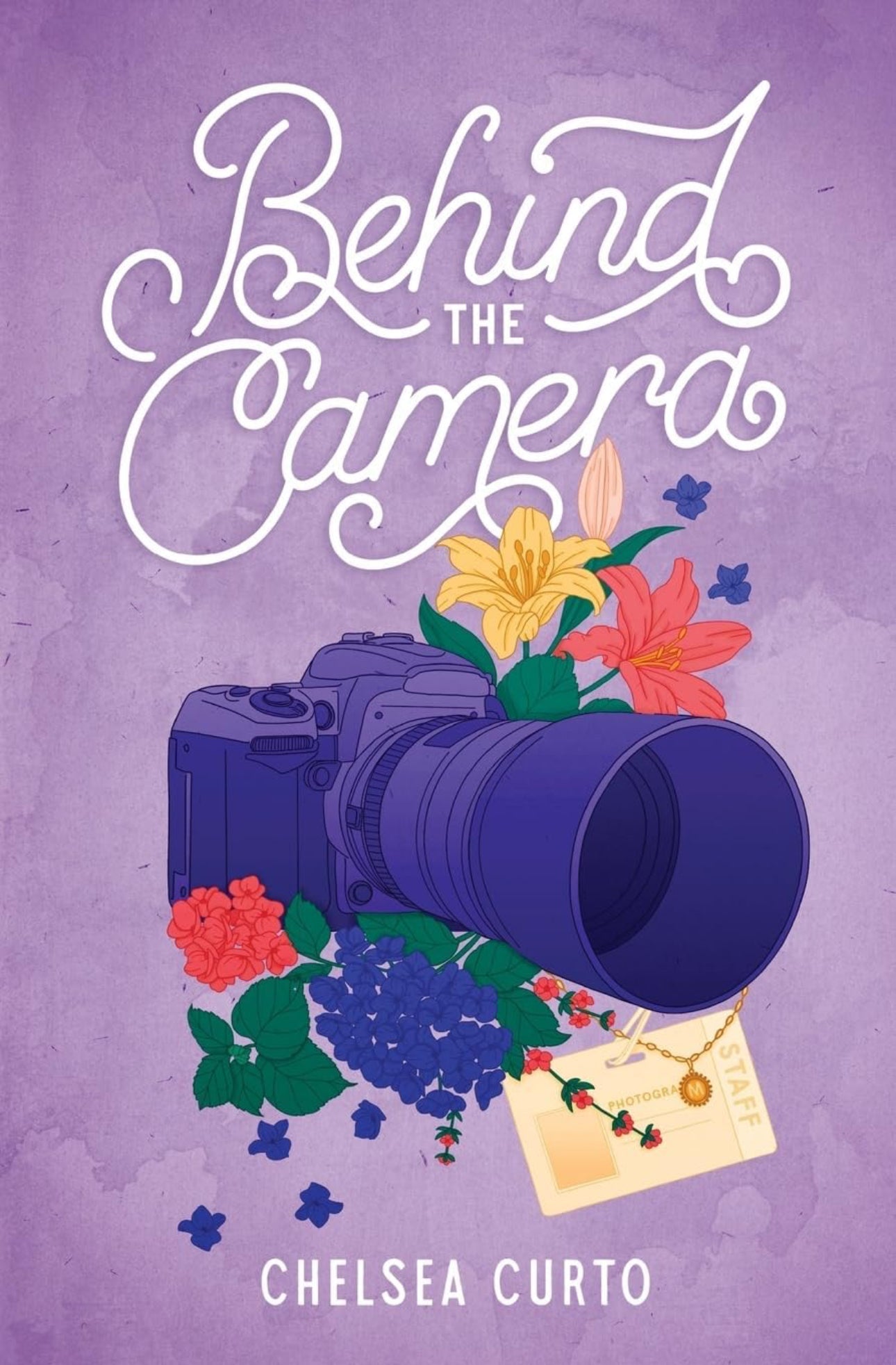 Behind the Camera: A Spicy Single Dad Sports Romance (Love through a Lens 3)(Edición firmada)- Chelsea Curto
