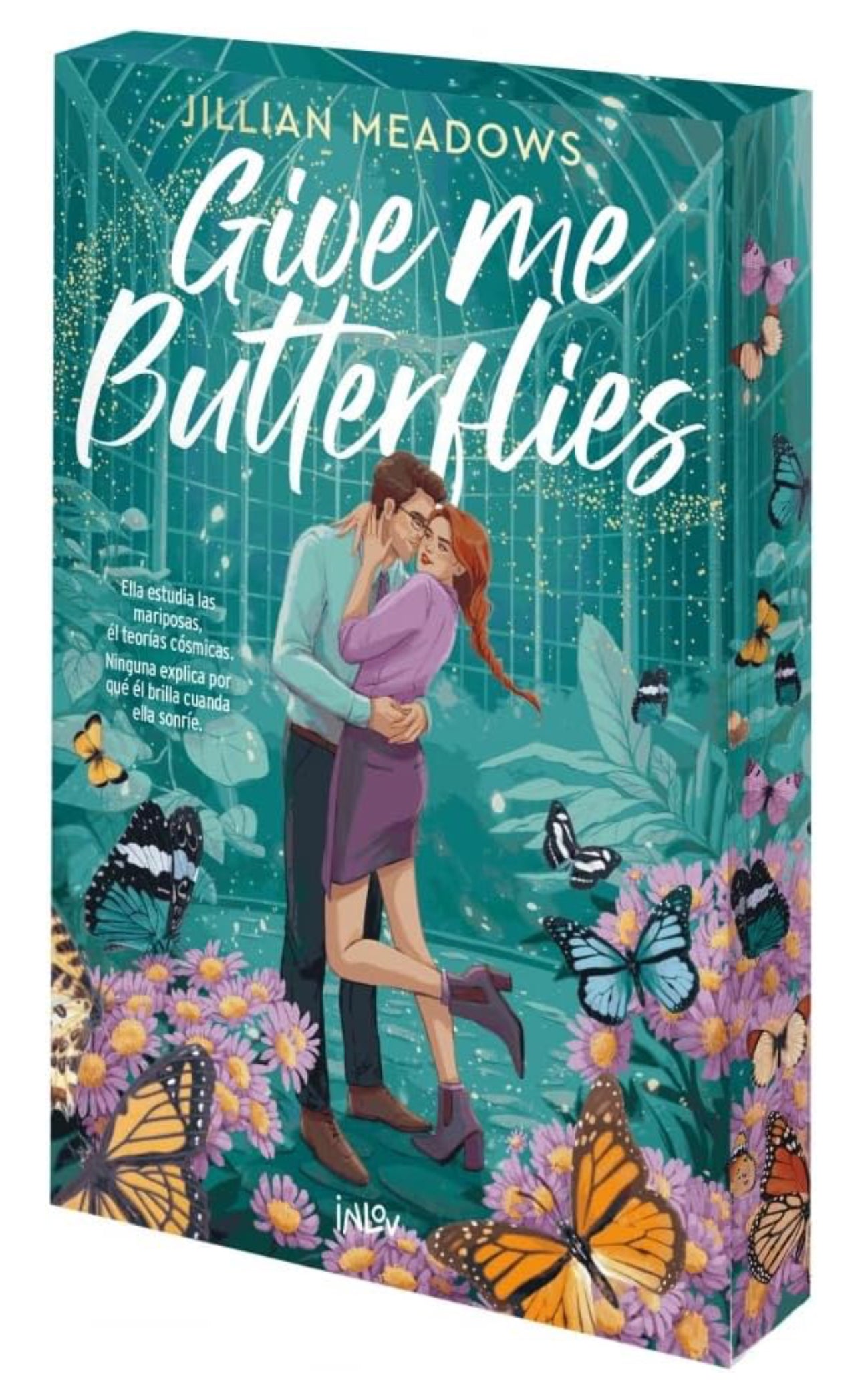 Give me butterflies- Jillian Meadows
