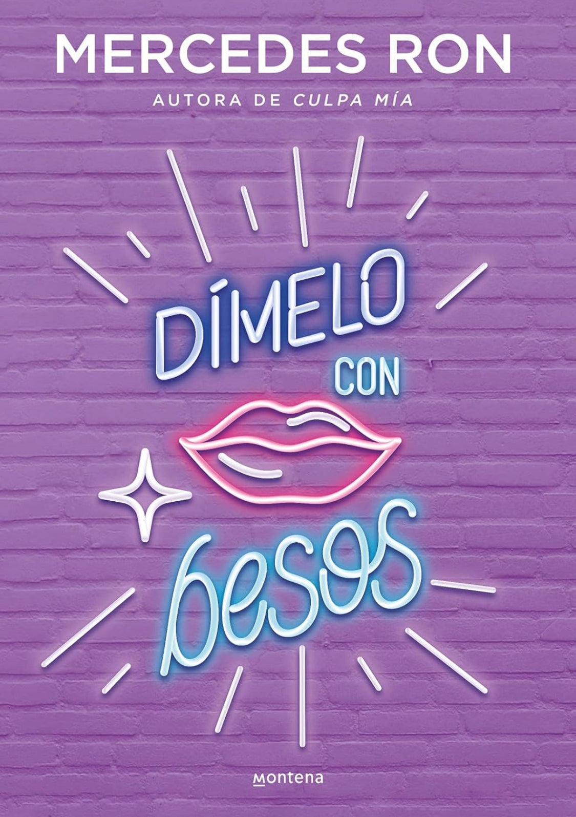 Dímelo con besos- Mercedes Ron