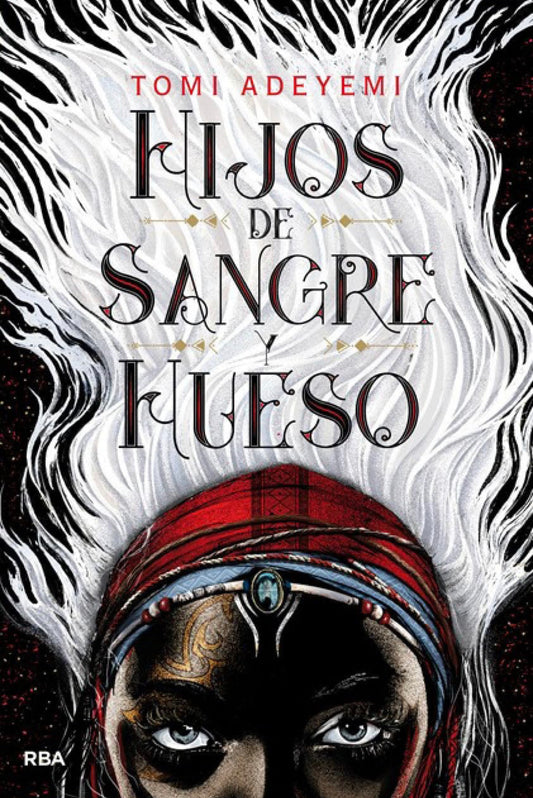 Hijos de sangre y hueso- Tomi Adeyemi